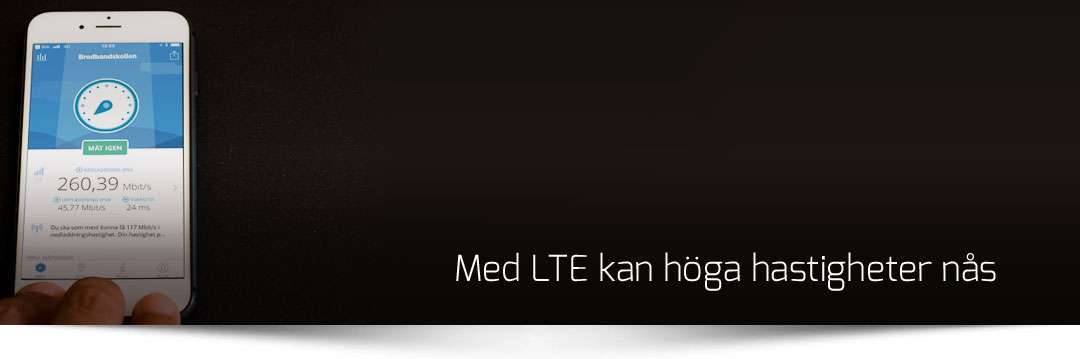 Höga hastigheter med LTE