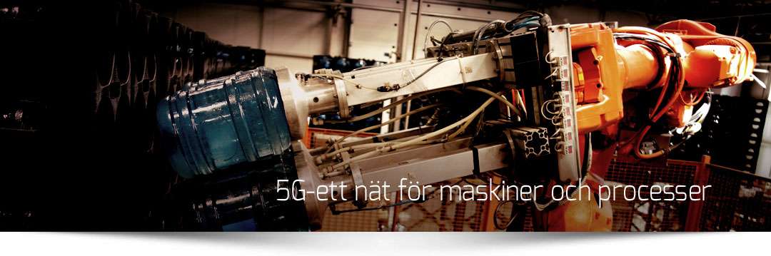 5G ett nät för maskiner
