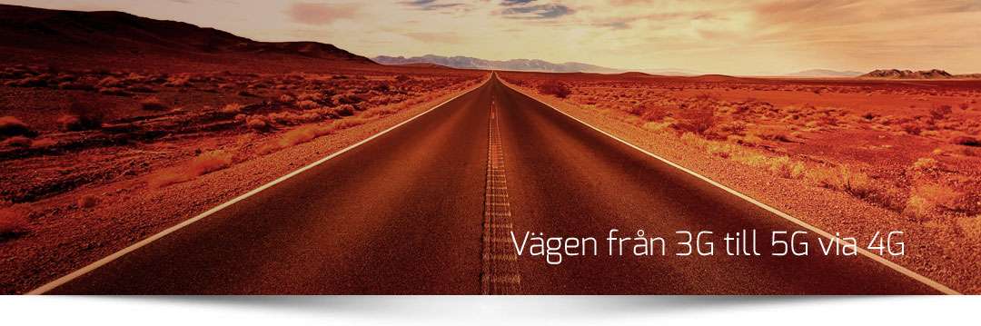 Vägen från 3G till 5G via 4G