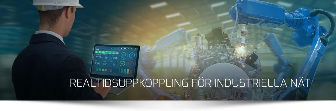 realtidsuppkoppling i industrin