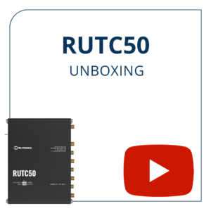 Teltonika RUTC50 unboxing